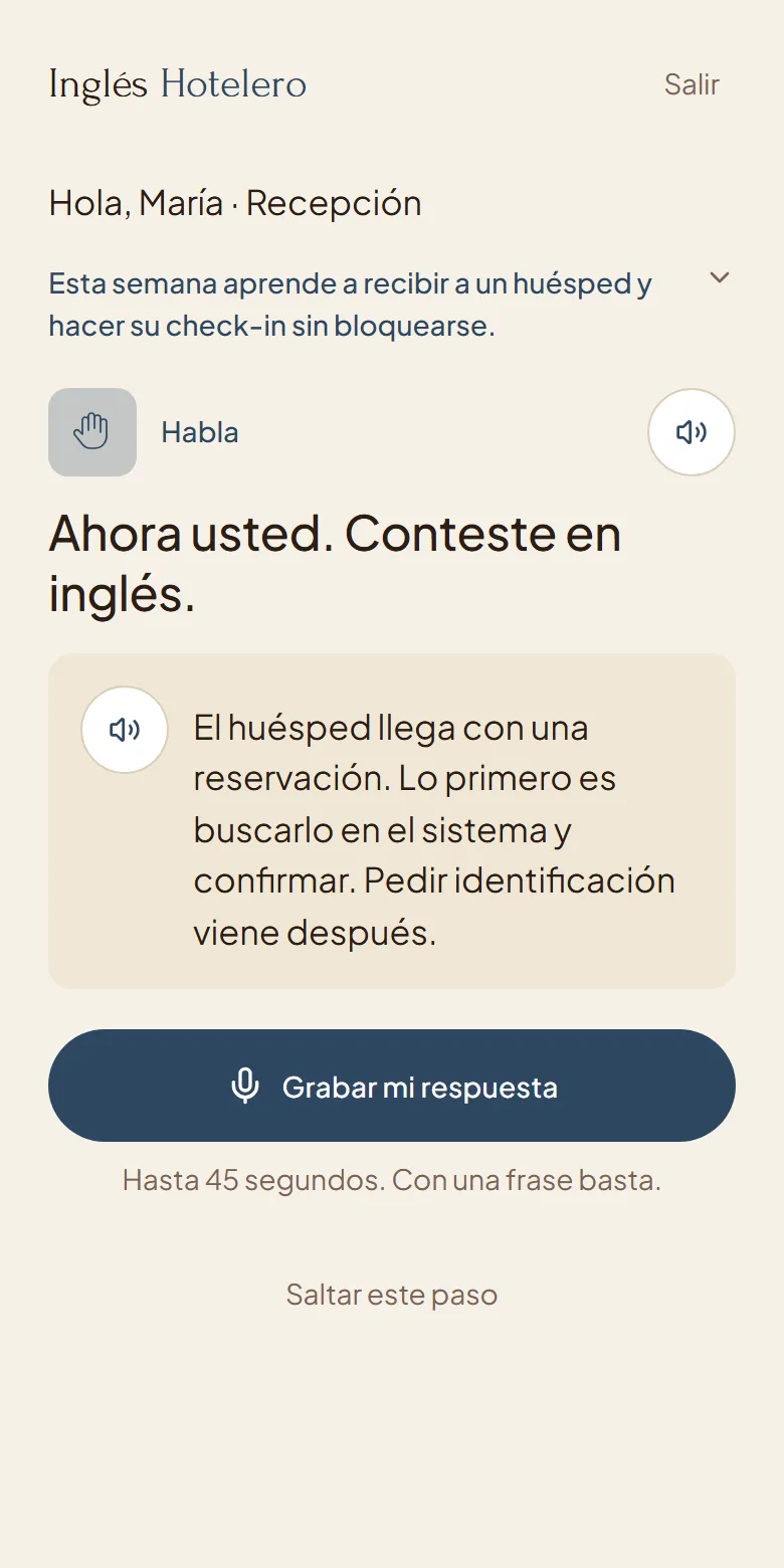Ahora usted: grabar la respuesta en inglés